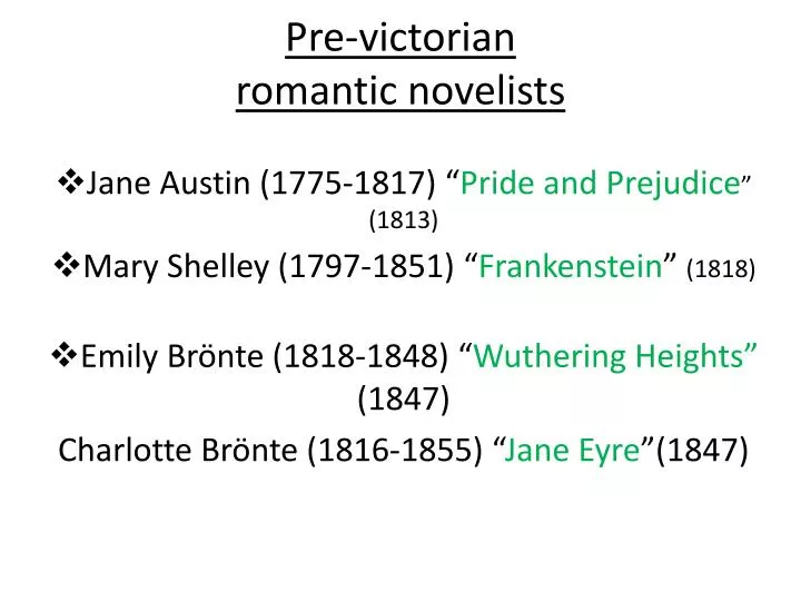 pre victorian romantic novelists
