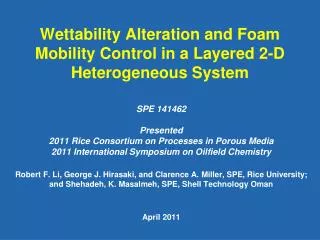 Wettability Alteration and Foam Mobility Control in a Layered 2-D Heterogeneous System