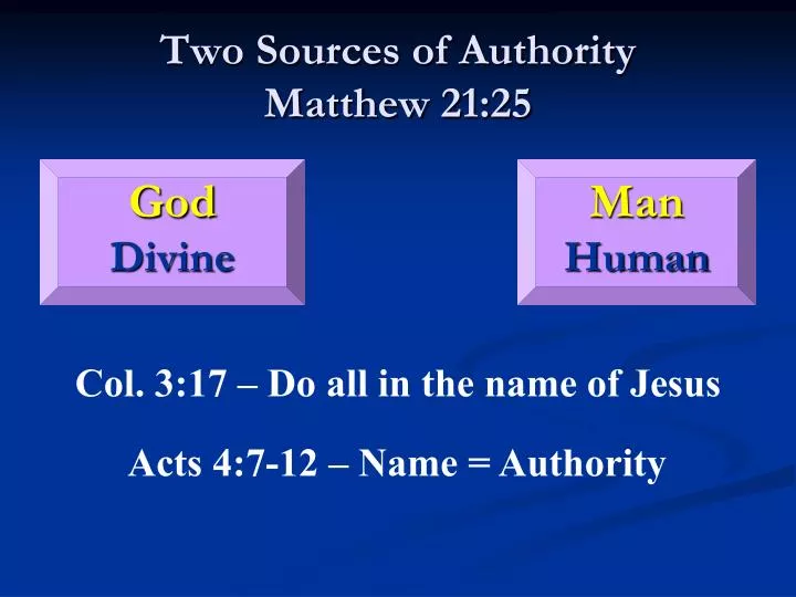 two sources of authority matthew 21 25