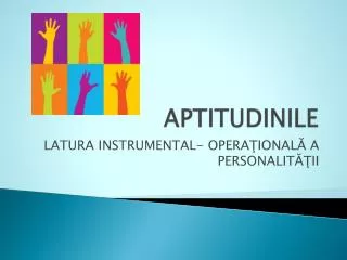 APTITUDINILE