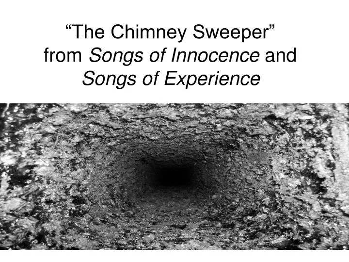 the chimney sweeper from songs of innocence and songs of experience