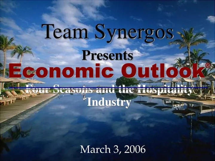 economic outlook four seasons and the hospitality industry