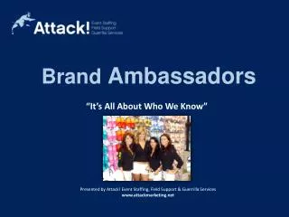 Promotional Agency Case Studies: Brand Ambassadors