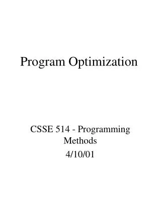 Program Optimization