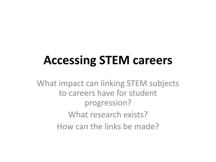 accessing stem careers
