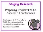 Staging Research - slide 1
