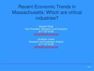 Recent Economic Trends in Massachusetts: Which are critical industries?