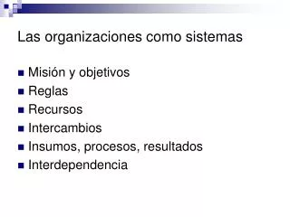 las organizaciones como sistemas