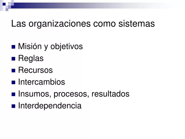 las organizaciones como sistemas