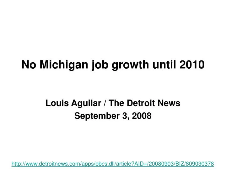 no michigan job growth until 2010