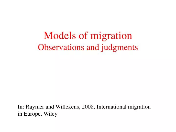 models of migration observations and judgments