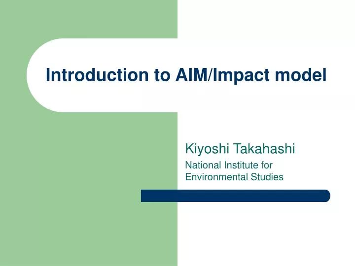introduction to aim impact model