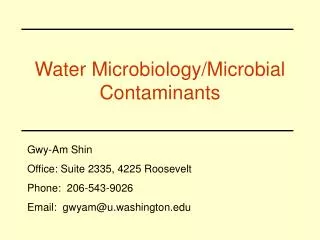 Water Microbiology/Microbial Contaminants