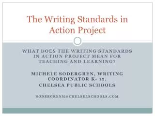 The Writing Standards in Action Project