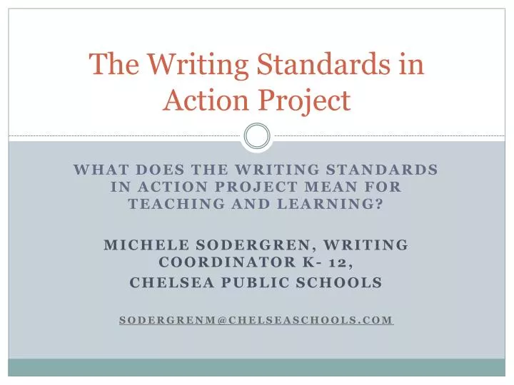 the writing standards in action project