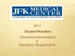 Comprehensive Guide for JFK Medical Center Student Orientation and Requirements - slide 1