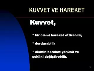 kuvvet ve hareket