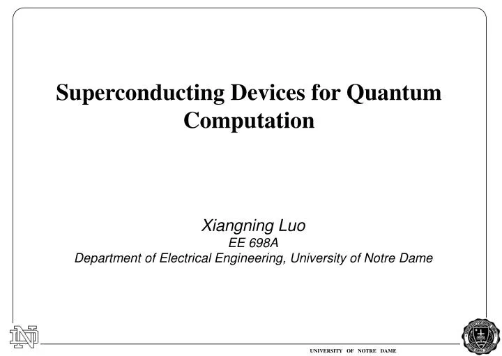 superconducting devices for quantum computation