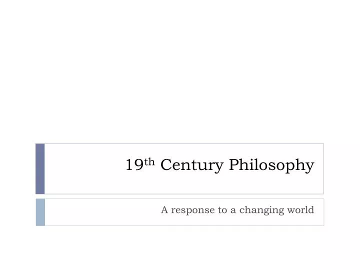 19 th century philosophy