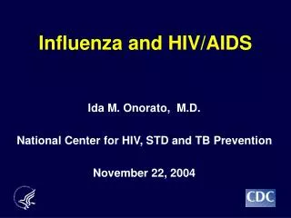 Influenza and HIV/AIDS