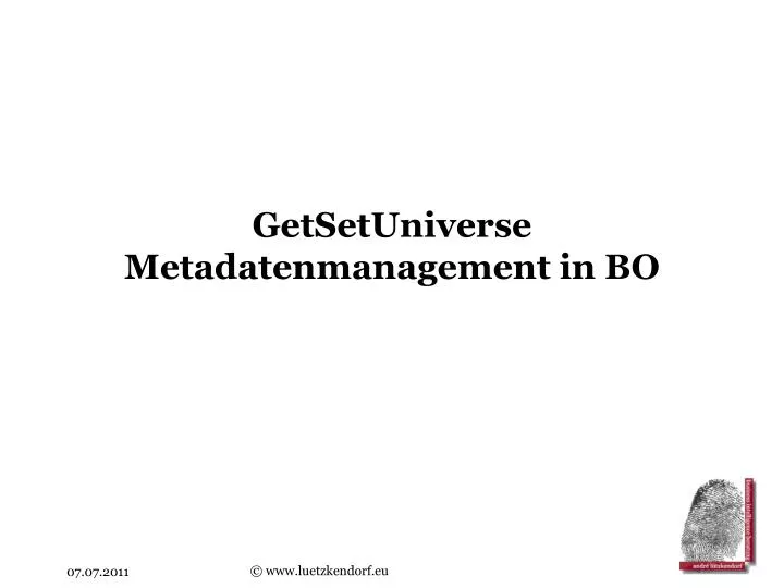 getsetuniverse metadatenmanagement in bo
