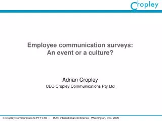 Employee communication surveys: An event or a culture?