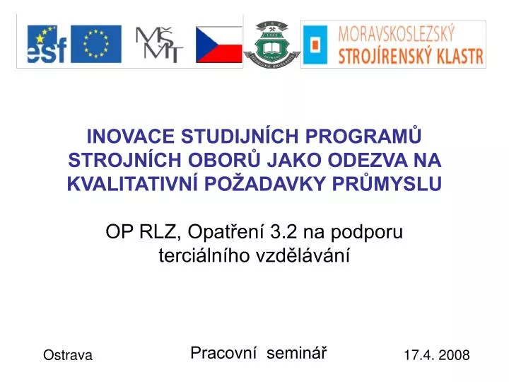 inovace studijn ch program strojn ch obor jako odezva na kvalitativn po adavky pr myslu