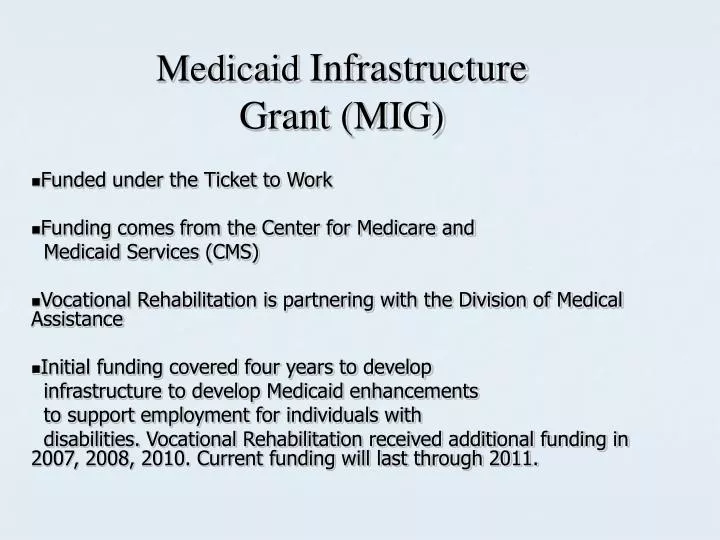 medicaid infrastructure grant mig