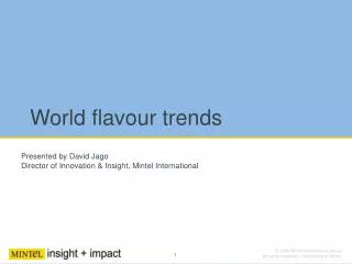 World flavour trends