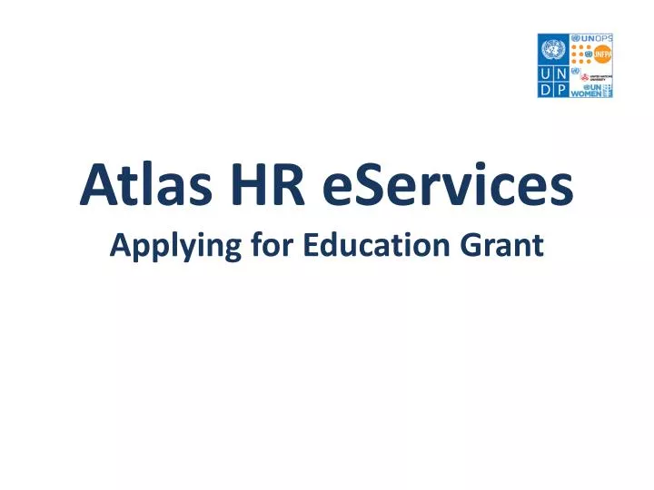 atlas hr eservices applying for education grant
