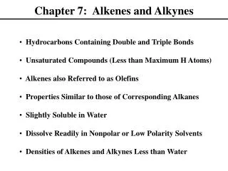 Chapter 7: Alkenes and Alkynes