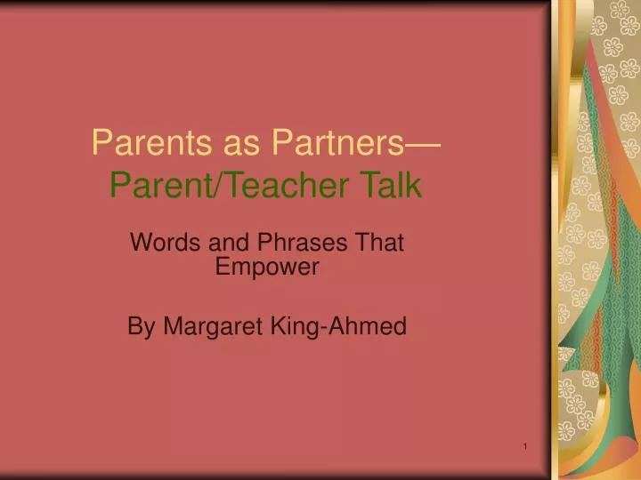 parents as partners parent teacher talk