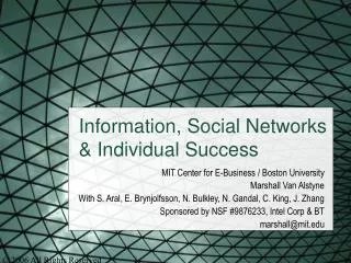 Information, Social Networks &amp; Individual Success