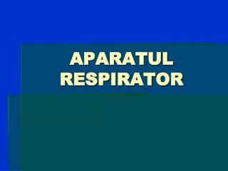 aparatul respirator