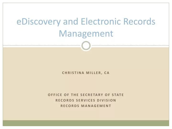 ediscovery and electronic records management