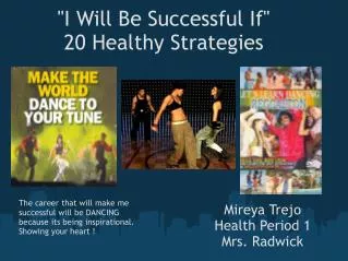 &quot;I Will Be Successful If&quot; 20 Healthy Strategies