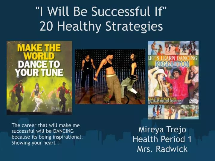 i will be successful if 20 healthy strategies