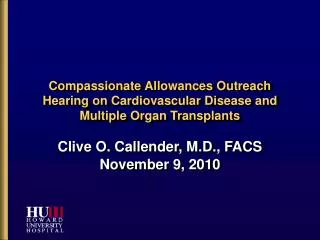 Compassionate Allowances Outreach Hearing on Cardiovascular Disease and Multiple Organ Transplants