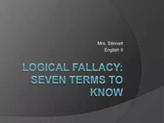Logical Fallacy: Seven Terms to Know