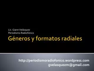 lic giann vel squez periodismo radiof nico