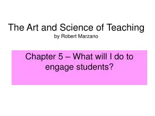 The Art and Science of Teaching by Robert Marzano