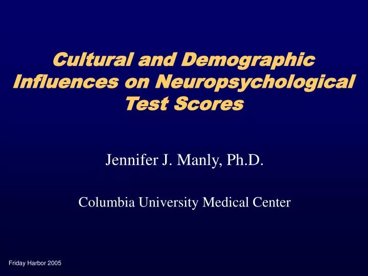 cultural and demographic influences on neuropsychological test scores