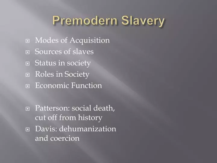 premodern slavery