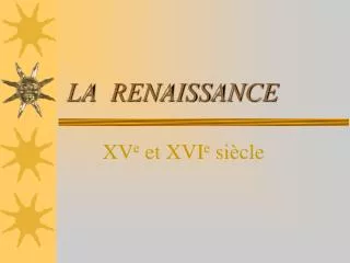 la renaissance