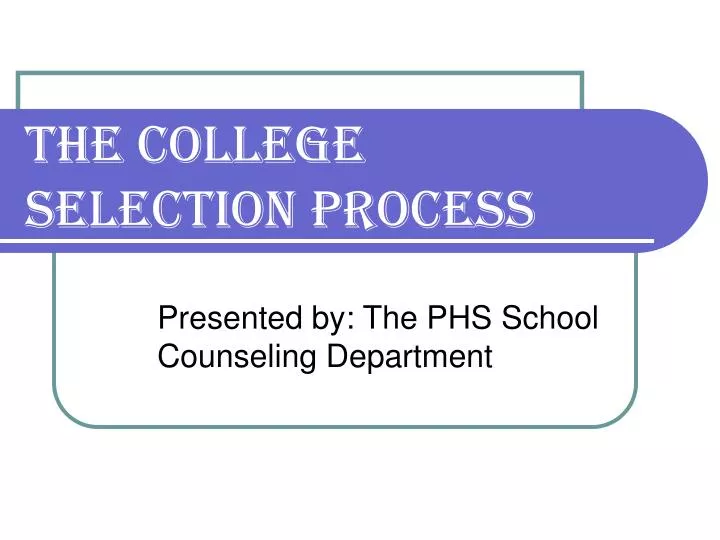 the college selection process