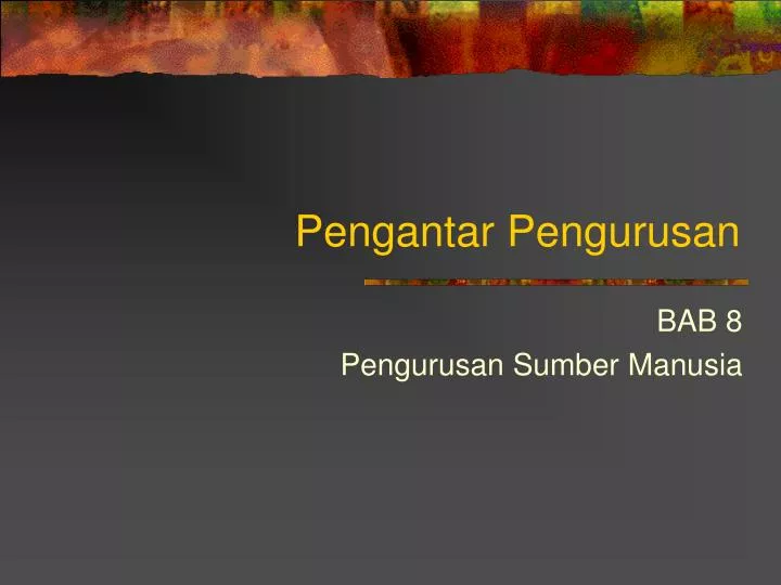 pengantar pengurusan