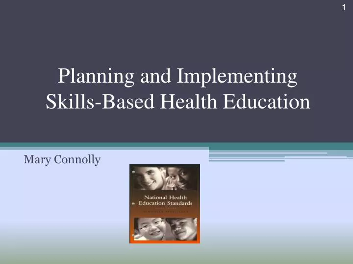 planning and implementing skills based health education