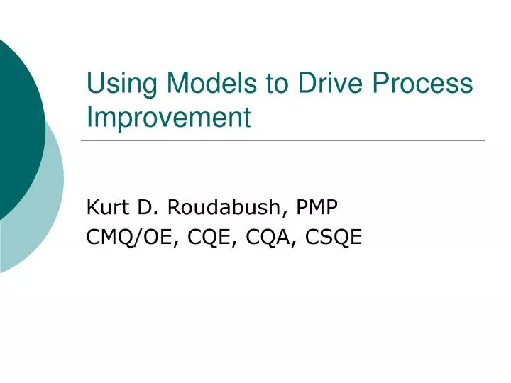 using models to drive process improvement