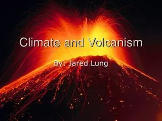 Climate and Volcanism