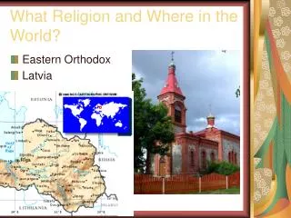 What Religion and Where in the World?